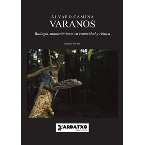 VARANOS. BIOLOGÍA, MANTENIMIENTO EN CAUTIVIDAD Y CLÍNICA 1