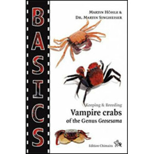 KEEPING &AMP; BREEDING VAMPIRE CRABS OF THE GENUS GEOSESAMA