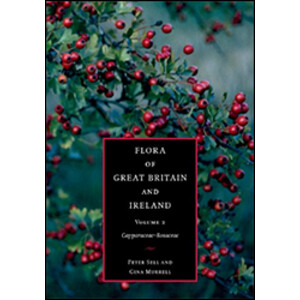 FLORA OF GREAT BRITAIN AND IRELAND VOLUME 2. CAPPARACEAE-ROSACEAE