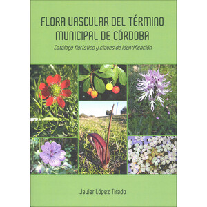 FLORA VASCULAR DEL TÉRMINO MUNICIPAL DE CÓRDOBA