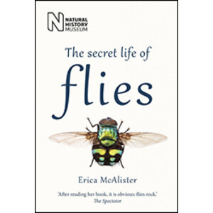 THE SECRET LIFE OF FLIES