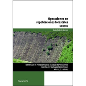 UF0505 - OPERACIONES EN REPOBLACIONES FORESTALES
