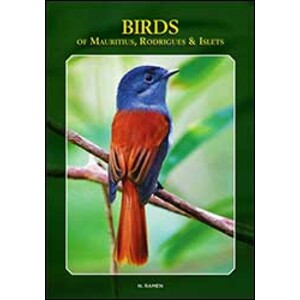 BIRDS OF MAURITIUS, RODRIGUES &AMP; ISLETS (ENGLISH/FRENCH)