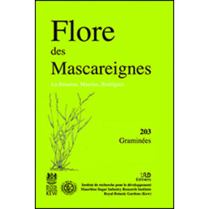 FLORE DES MASCAREIGNES. VOL. 203 GRAMINÉES
