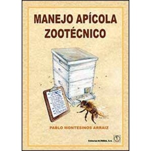MANEJO APÍCOLA ZOOTÉCNICO