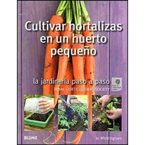 CULTIVAR HORTALIZAS EN UN HUERTO PEQUEÑO