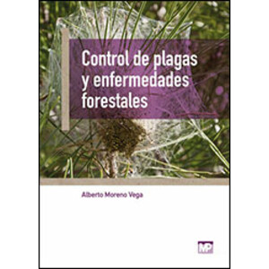 CONTROL DE LAS PLAGAS Y ENFERMEDADES FORESTALES