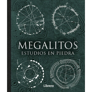 MEGALITOS. ESTUDIOS EN PIEDRA