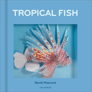 TROPICAL FISH