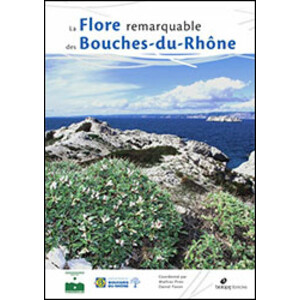 PLANTES REMARQUABLES DES BOUCHES-DU RHONE