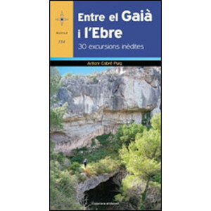 ENTRE EL GAIÀ I L'EBRE
