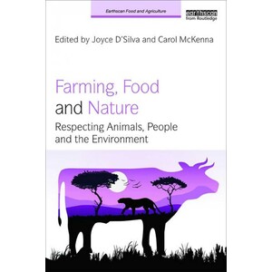 FARMING, FOOD AND NATURE: RESPECTING ANIMALS, PEOPLE AND EVIRONMENT