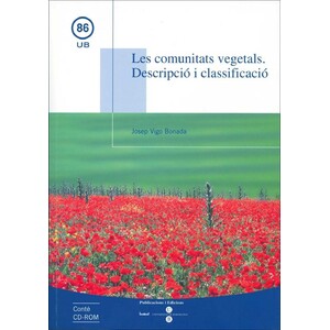LES COMUNITATS VEGETALS.  DESCRIPCIÓ I CLASSIFICACIÓ