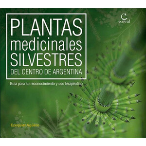 PLANTAS MEDICINALES SILVESTRES DEL CENTRO DE ARGENTINA