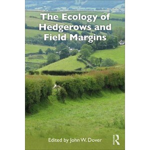 THE ECOLOGY OF HEDGEROWS AND FIELD MARGINS
