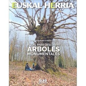RUTAS PARA DESCUBRIR ARBOLES MONUMENTALES