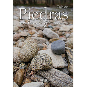 GUÍA DE PIEDRAS DE LA SIERRA DE GUADARRAMA