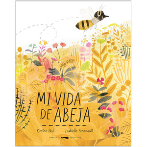 MI VIDA DE ABEJA 1