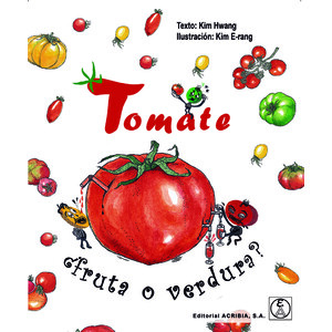 TOMATE ¿FRUTA O VERDURA?