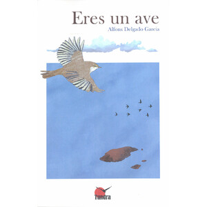 ERES UN AVE