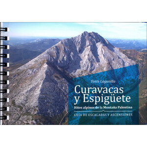 CURAVACAS Y ESPIGUETE. HITOS ALPINOS DE LA MONTAÑA PALENTINA