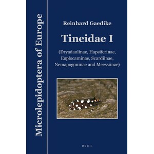 MICROLEPIDOPTERA OF EUROPE, VOLUME 7 TINEIDAE I (DRYADAULINAE, HAPSIFERINAE, EUPLOCAMINAE, SCARDIINAE, NEMAPOGONINAE AND MEESSIINAE)