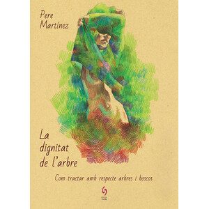 LA DIGNITAT DE L'ARBRE