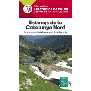 ELS CAMINS DE L'ALBA. ESTANYS DE LA CATALUNYA NORD