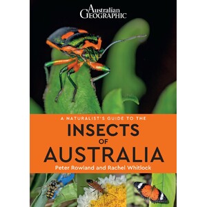 A NATURALIST'S GUIDE TO THE INSECTS OF AUSTRALIA