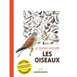 LE GUIDE NATURE. LES OISEAUX