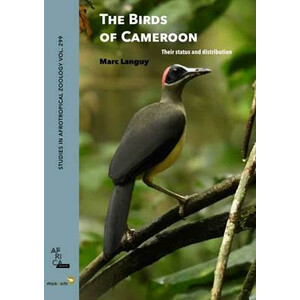 THE BIRDS OF CAMEROON. THEIR STATUS AND DISTRIBUTION