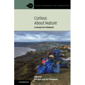 CURIOUS ABOUT NATURE: A PASSION FOR FIELDWORK