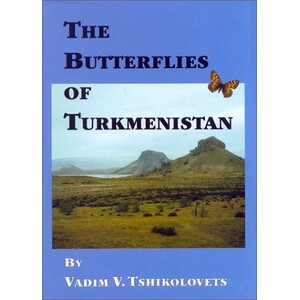THE BUTTERFLIES OF TURKMENISTAN