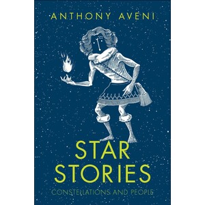 STAR STORIES: CONSTELLATIONS AND PEOPLE