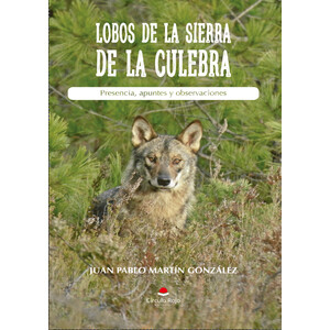 LOBOS DE LA SIERRA DE LA CULEBRA. PRESENCIA, APUNTES Y OBSERVACIONES