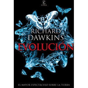 EVOLUCIÓN. EL MAYOR ESPECTÁCULO SOBRE LA TIERRA