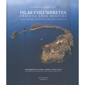 ISLAS COLUMBRETES. TREINTA AÑOS DESPUÉS
