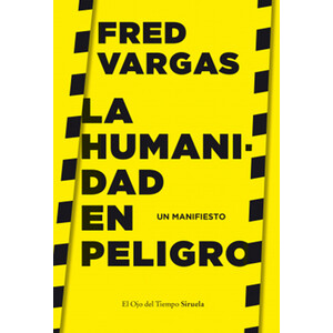 LA HUMANIDAD EN PELIGRO. UN MANIFIESTO