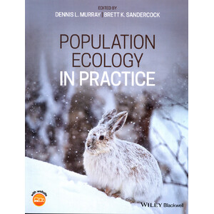 POPULATION ECOLOGY IN PRACTICE