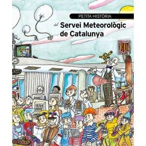 PETITA HISTÒRIA DEL SERVEI METEOROLÒGIC DE CATALUNYA