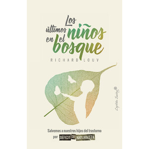 LOS ÚLTIMOS NIÑOS EN EL BOSQUE