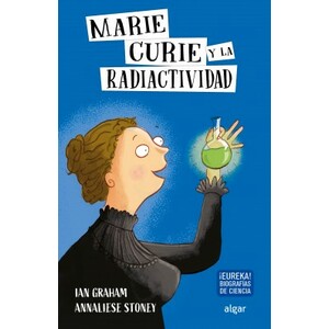 MARIE CURIE Y LA RADIOACTIVIDAD