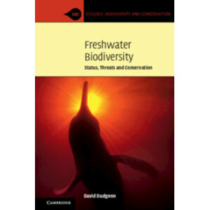 FRESHWATER BIODIVERSITY: STATUS, THREATS AND CONSERVATION