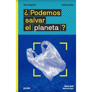 ¿PODEMOS SALVAR EL PLANETA?