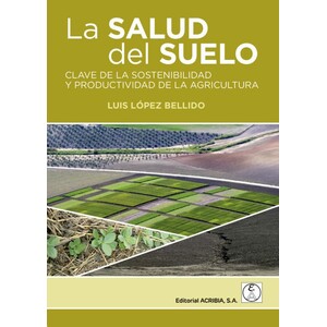 LA SALUD DEL SUELO