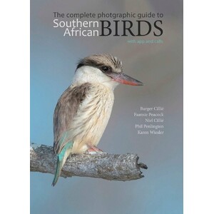 BIRDS OF SOUTHERN AFRICA. THE COMPLETE PHOTOGRAPHIC GUIDE.