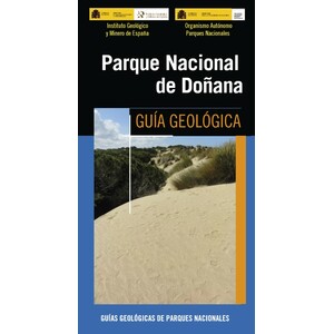 PARQUE NACIONAL DE DOÑANA. GUÍA GEOLÓGICA
