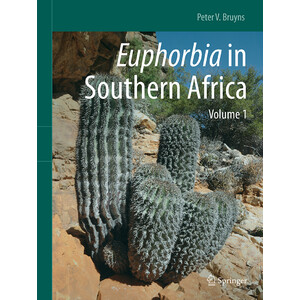 EUPHORBIA IN SOUTHERN AFRICA. VOLUME 1