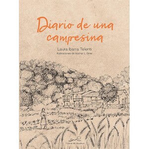 DIARIO DE UNA CAMPESINA
