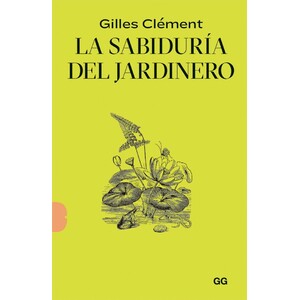 LA SABIDURÍA DEL JARDINERO